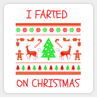 I Farted On Christmas Sticker